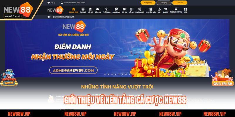 Giới thiệu về nền tảng cá cược New88